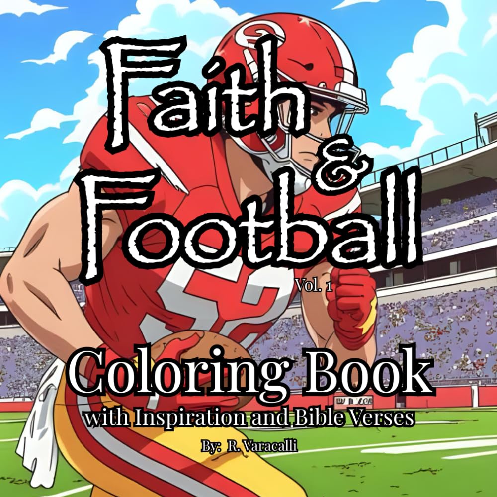 Faith & Football Coloring Book: Coloring Book with Inspiration and Bible Verses