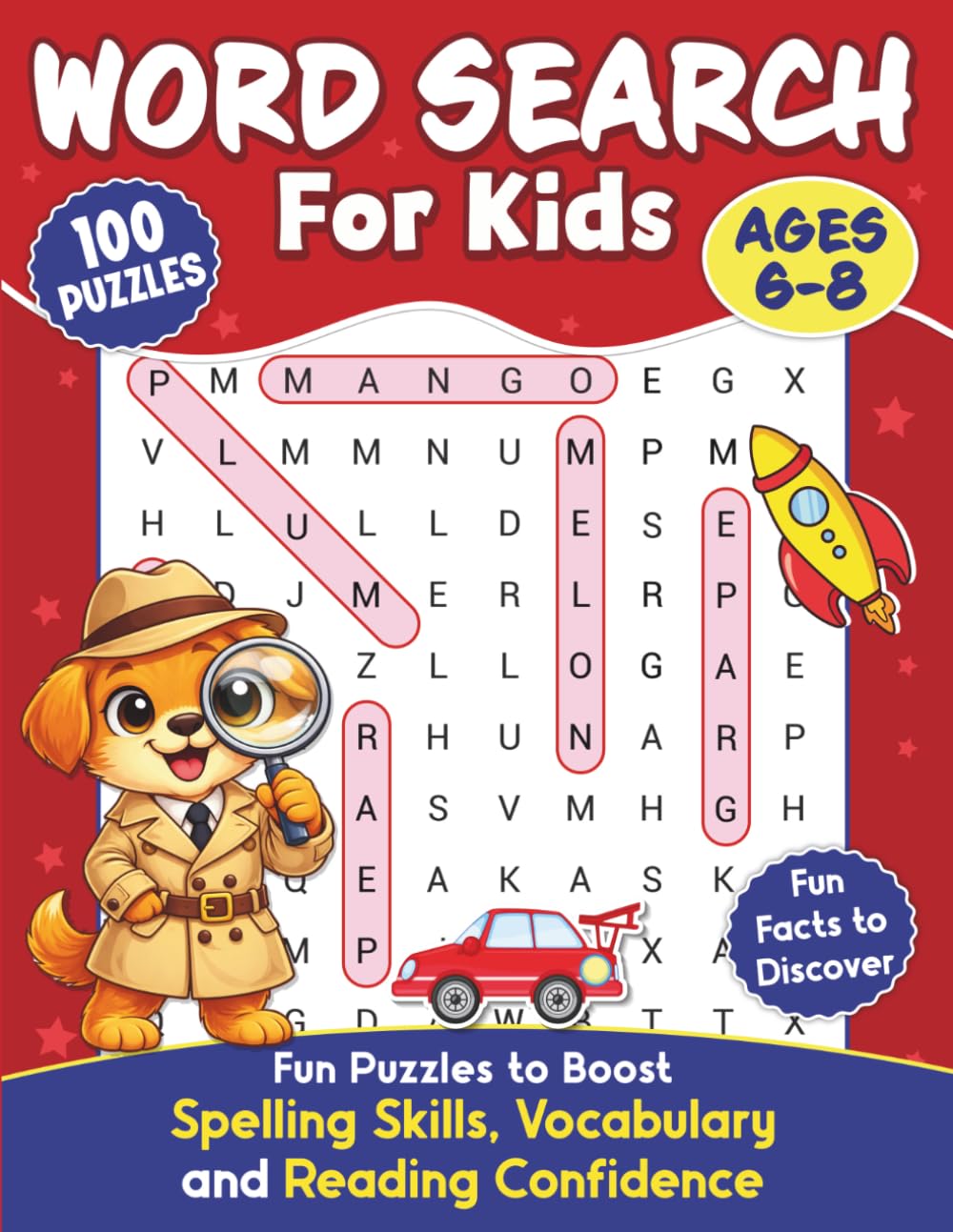 Word Search for Kids Ages 6–8: 100 Fun Puzzles to Build Spelling, Vocabulary, and Reading Confidence Through Play | Themed Puzzles with Illustrations ... Levels (Curious Kids Adventure Puzzles)