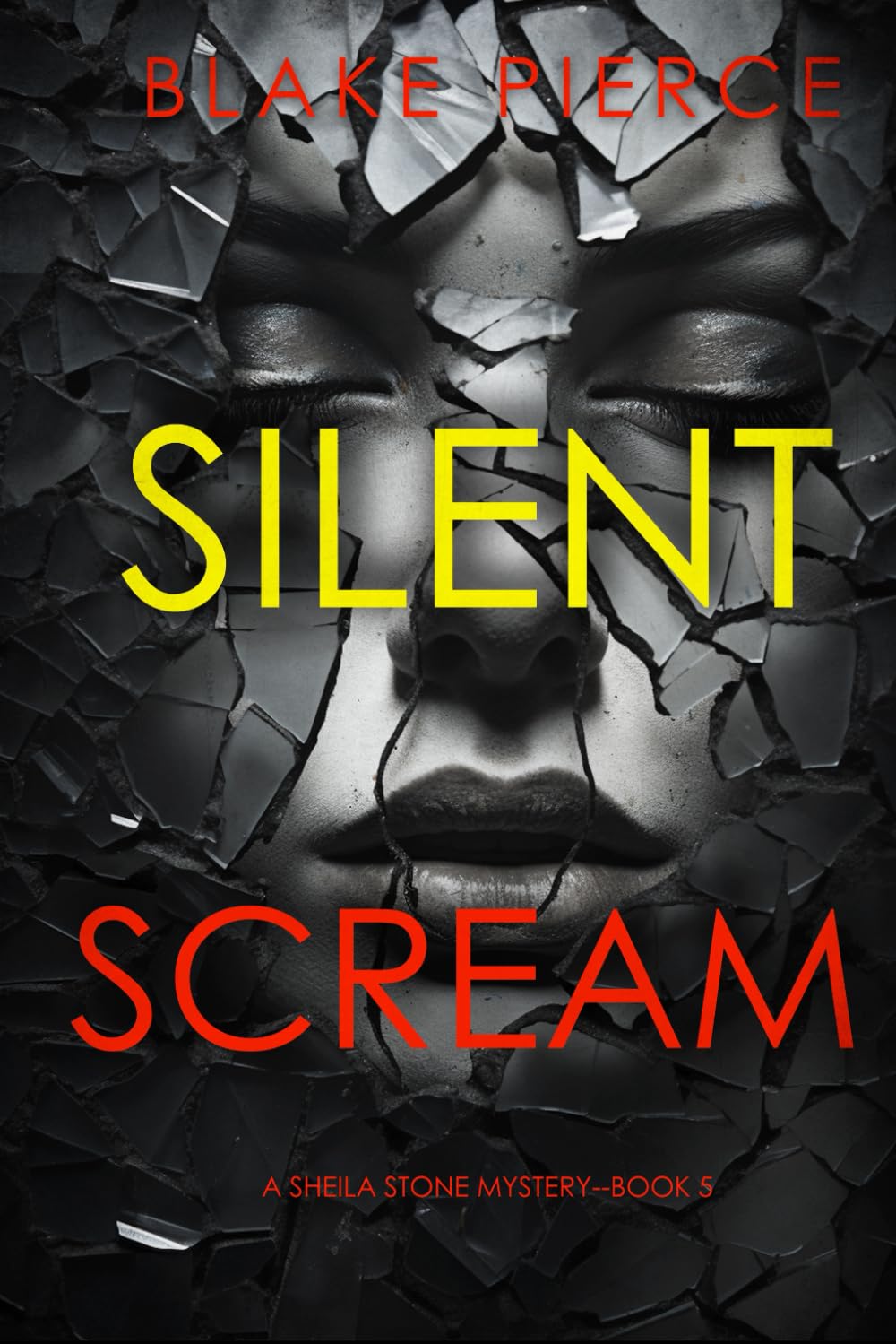 Silent Scream (A Sheila Stone Suspense Thriller—Book Five)