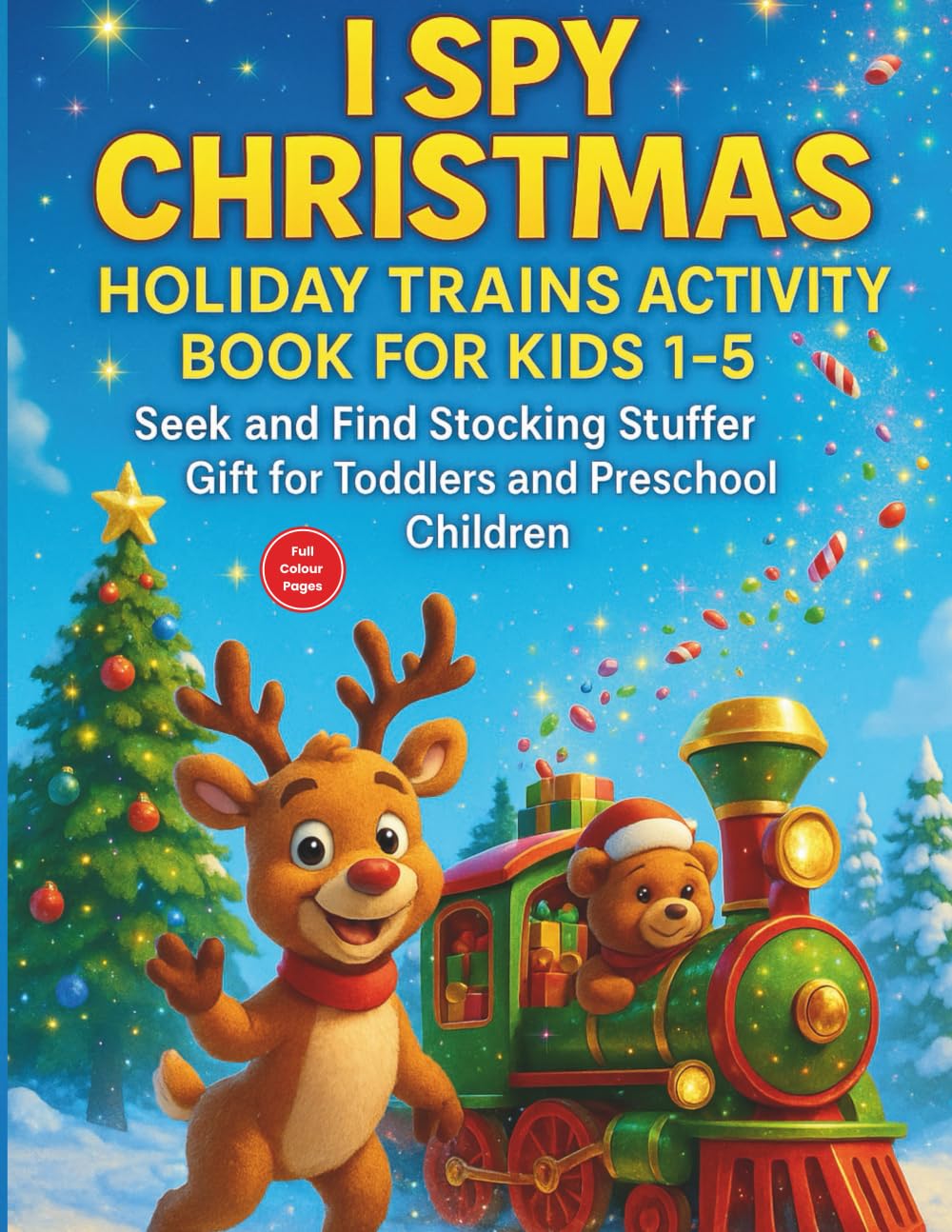 I Spy Christmas Holiday Trains Activity Book for Kids 1-5: Seek and Find Stocking Stuffer Gift for Toddlers and Preschool Children (I Spy Series - UK Edition)