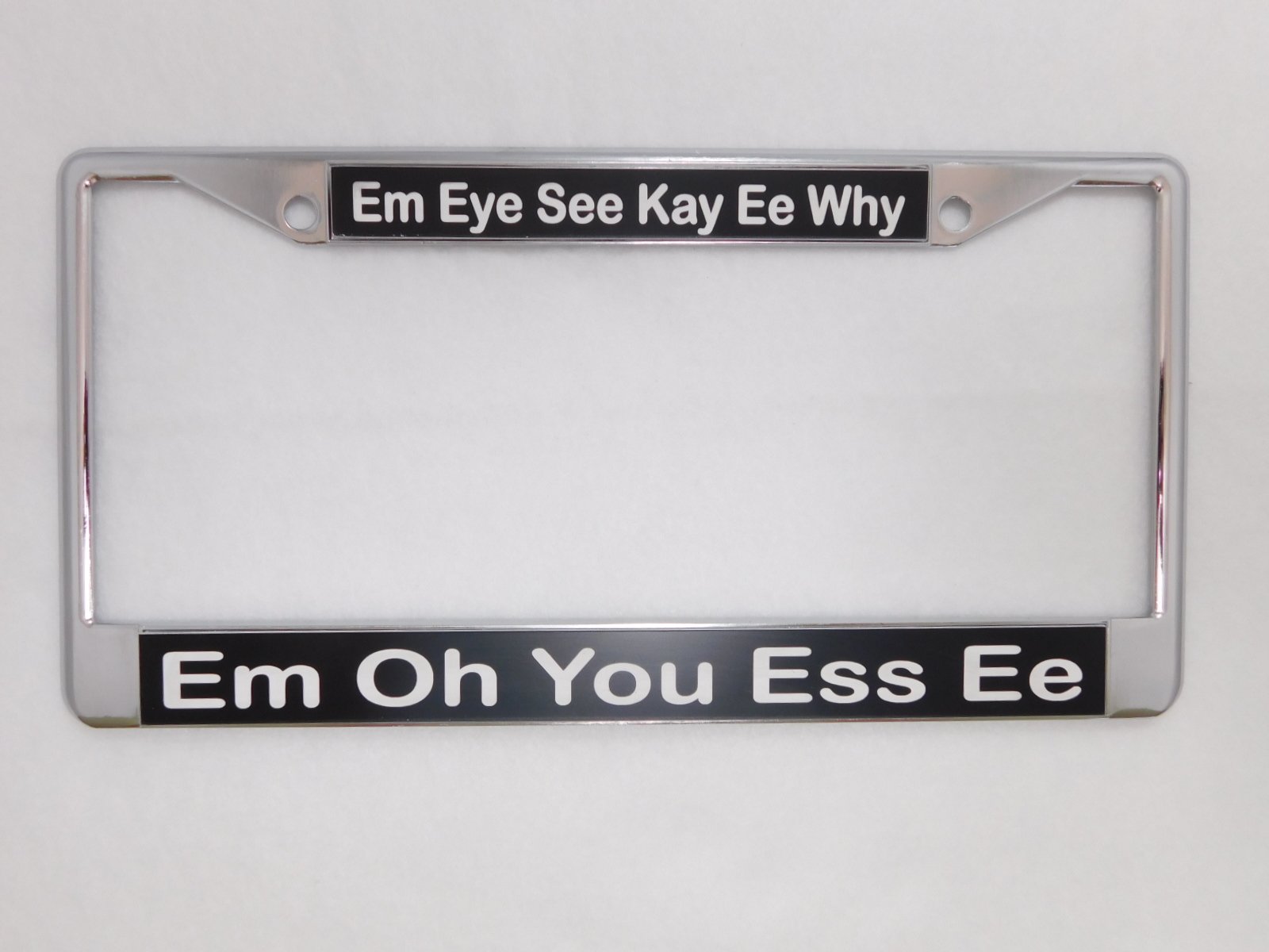 AlphaNumeric EngraversEm Eye See Kay Ee Why.Em Oh You Ess Ee-License Plate Frame