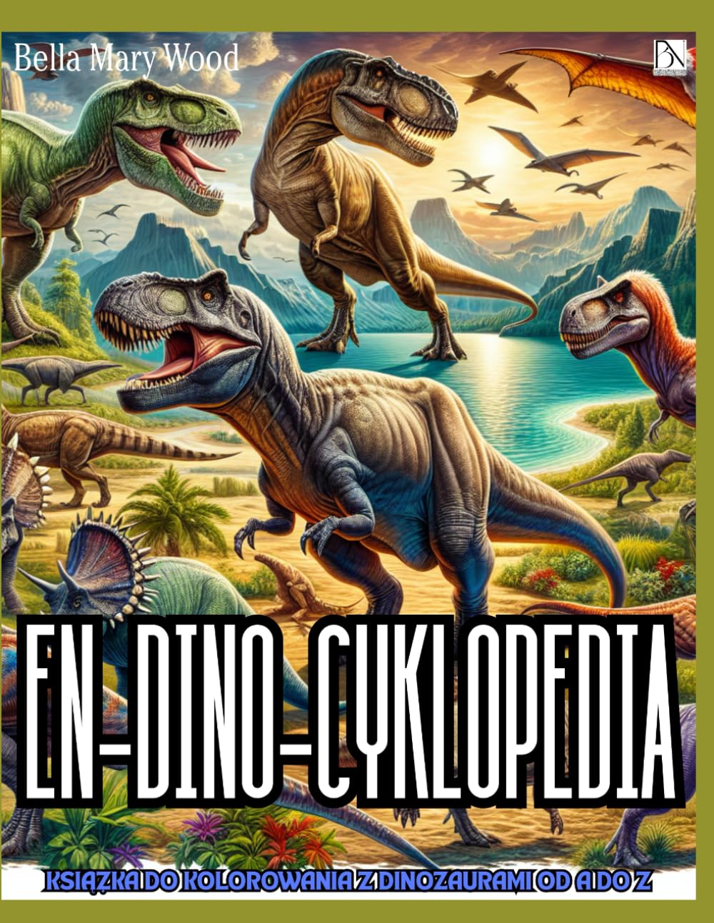 EN-DINO-CYKLOPEDIA Książka do kolorowania z dinozaurami od A do Z: pierwsza encyklopedia dinozaury