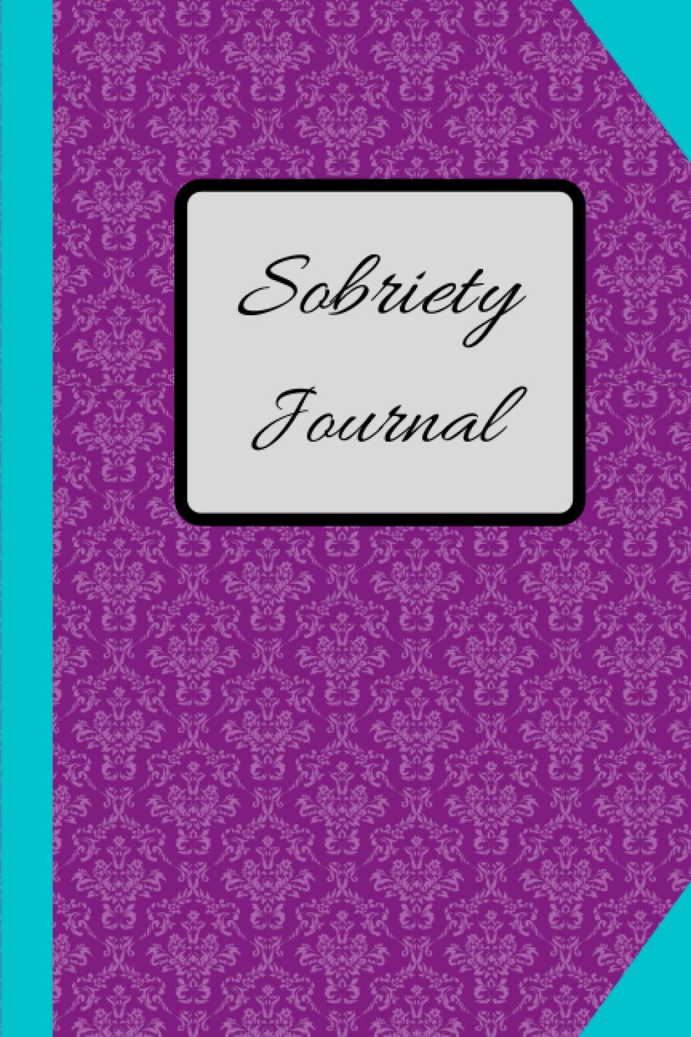 Sobriety journal: Guided diary to help you stop drinking / Alcoholism Notebook | Addiction Recovery log book /