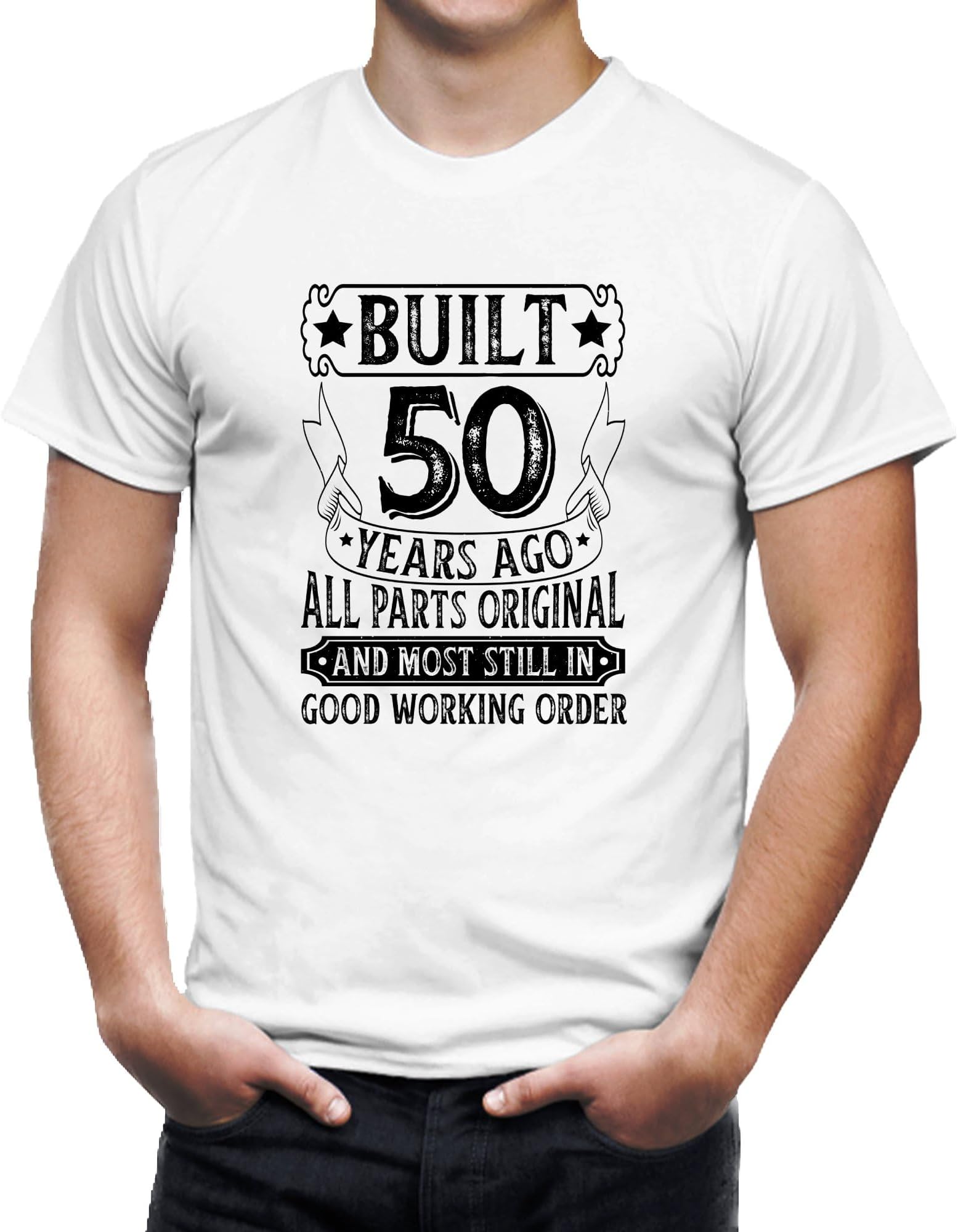 Seek Buy LoveBuilt 50 Years Ago T-Shirt, Funny Birthday Gift, All Parts Original, Good Working Order, 50th Birthday Party Tee