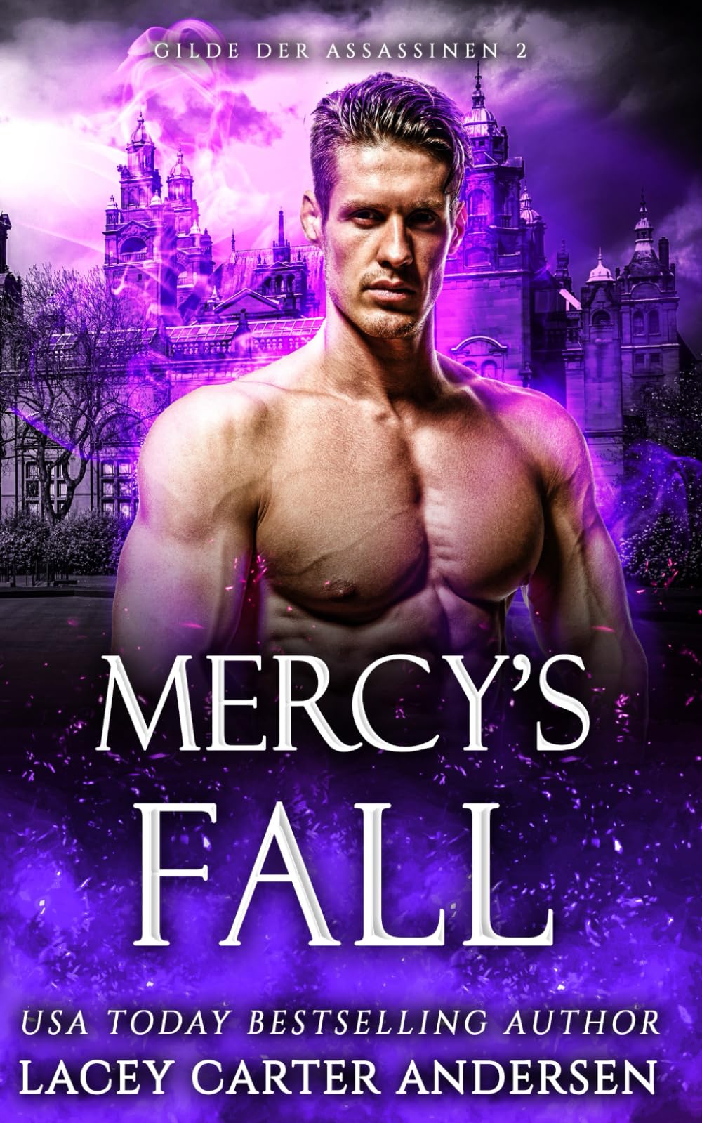 Mercy's Fall: Eine paranormale Reverse-Harem-Romanze: 2 (Gilde der Assassinen)