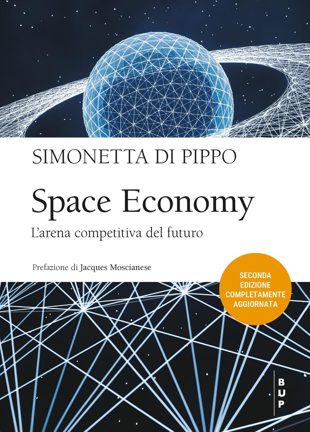 Space Economy. L'arena Competitiva Del Futuro - 4