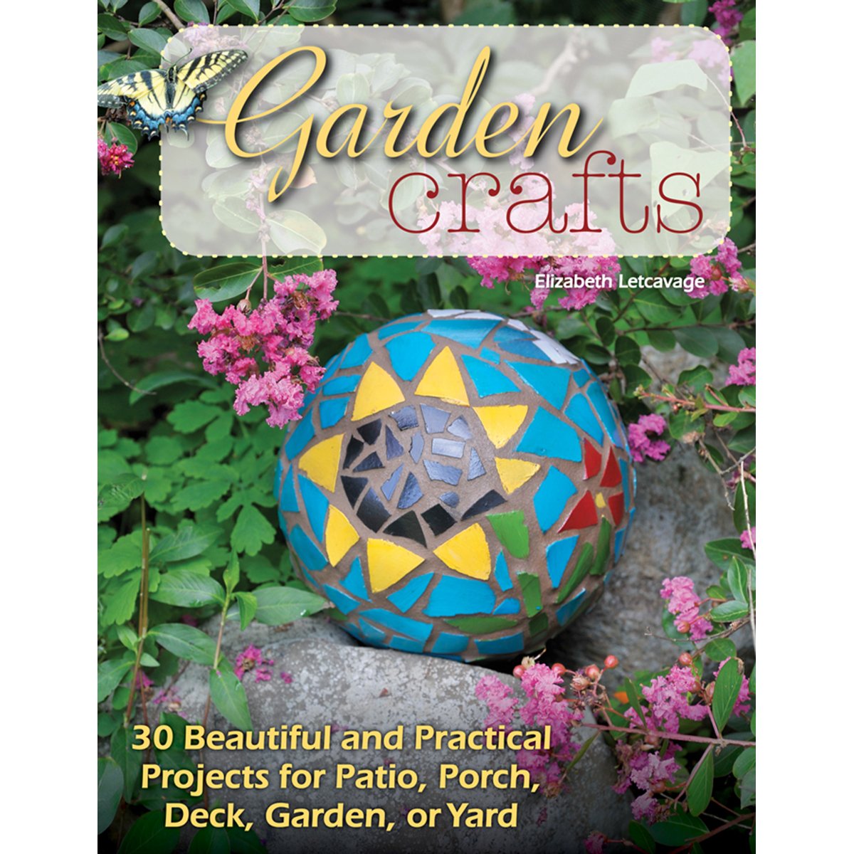 Stackpole Books Garden Crafts