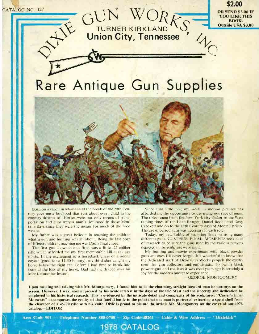 Dixie Gun Works, Inc. Catalog No. 127 Inc. Dixie Gun Works