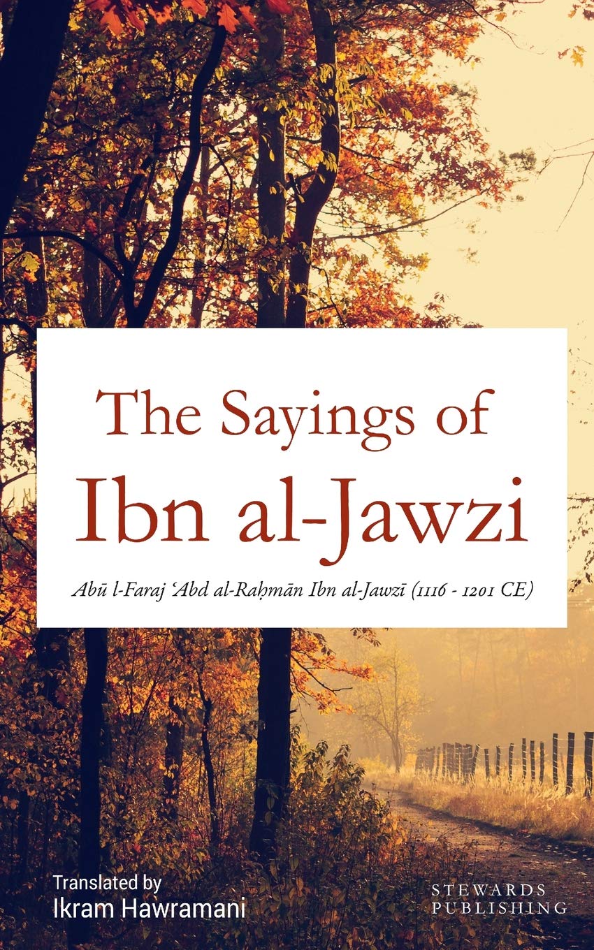The Sayings of Ibn al-Jawzi (Hawramani Islamic Inspiration Series)