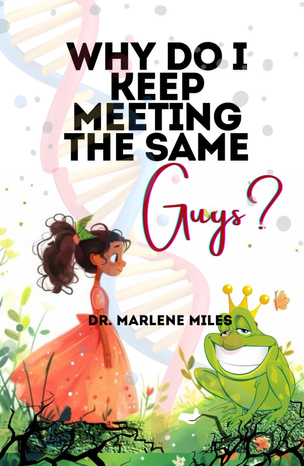 Why Do I Keep Meeting the Same Guys?