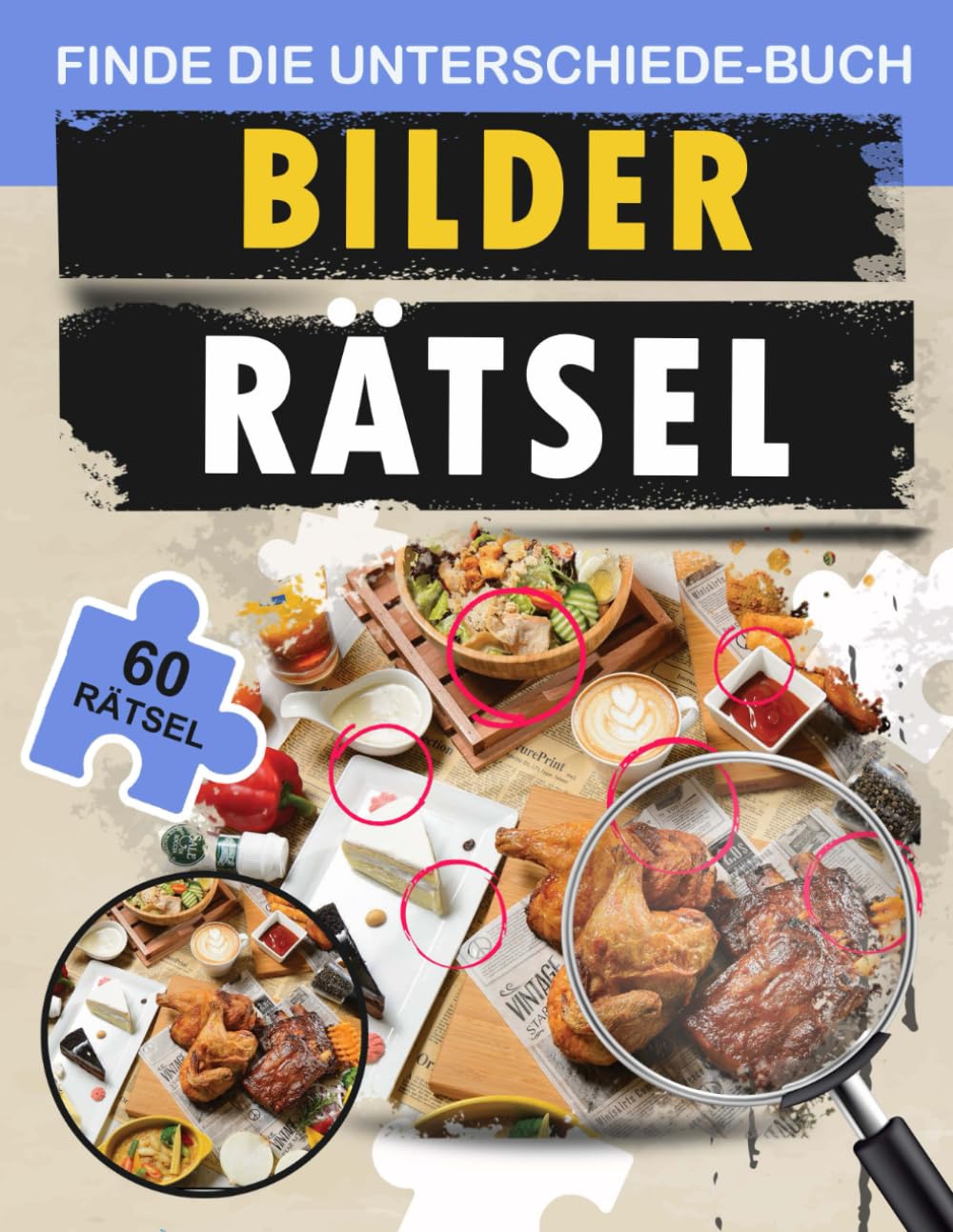 Finde Die Unterschiede Rätselbuch für Erwachsene: Rätsel Finden Sie den Unterschied Buch, Finden Sie Objekt Aktivitätsbuch, Perfekte Rätselspiele ... für alle Altersgruppen, Geburtstag, Feiertag