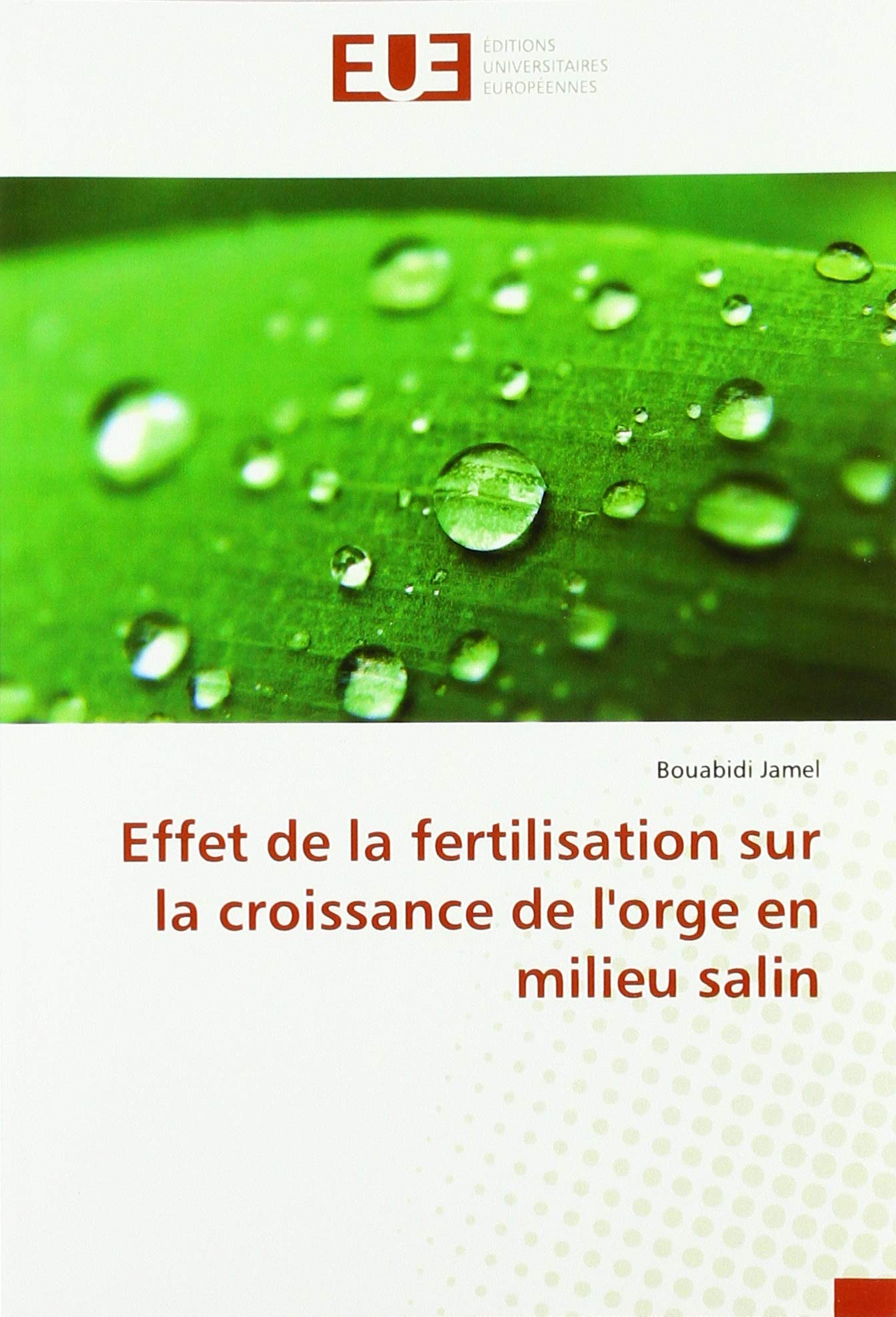 Buy Effet de la fertilisation sur la croissance de l'orge en milieu