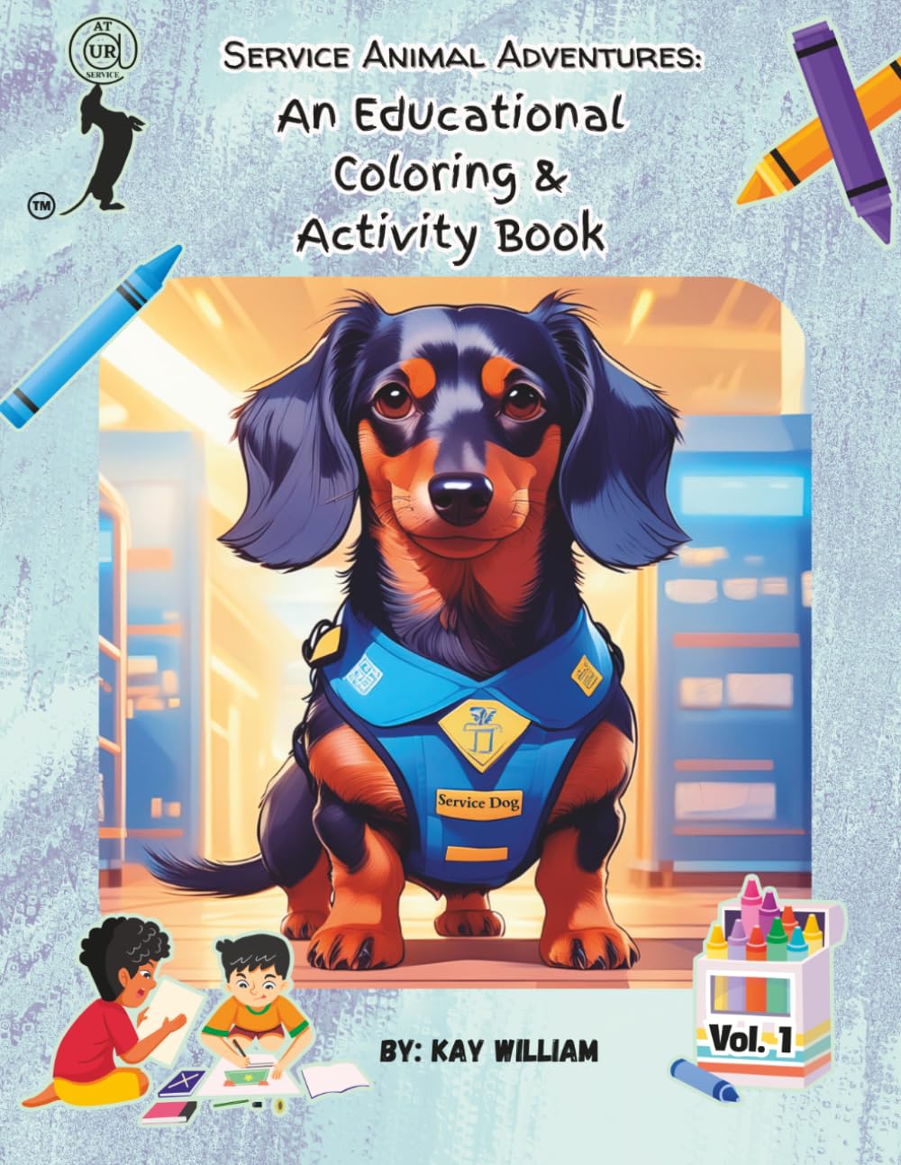 Service Animal Adventures: An Educational Coloring & Activity Book