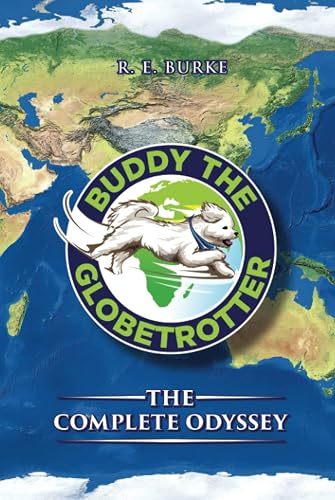 Buddy The Globetrotter: The Complete Odyssey