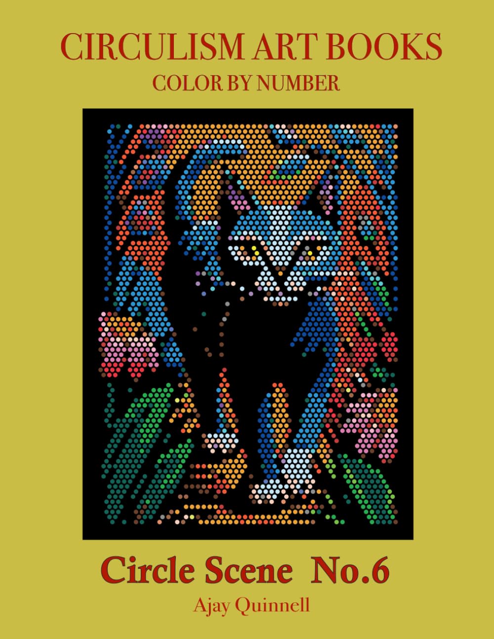 Circle Scene No.6 - Color By Number Circulism Book : Standard paper edition