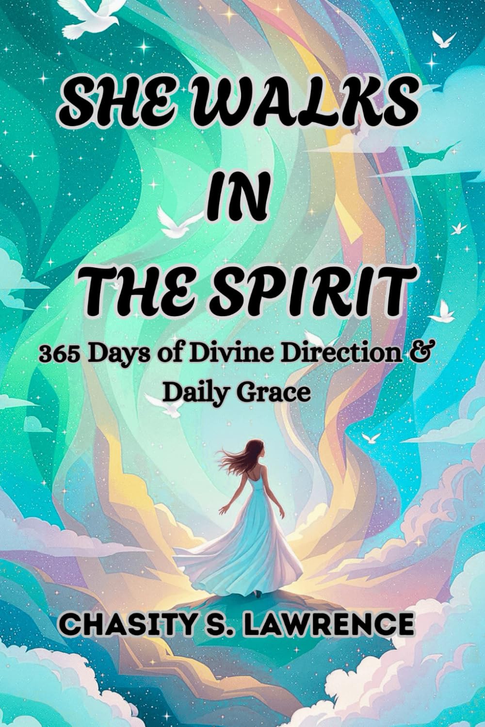 She Walks in the Spirit: 365 Days of Divine Direction & Daily Grace      Paperback – May 27, 2025