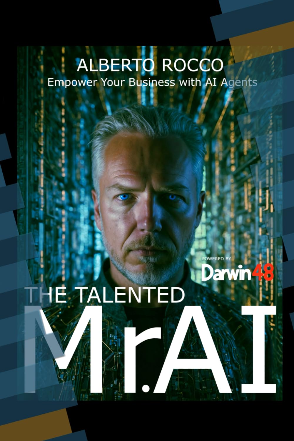 The Talented Mr.AI: Empower Your Business with AI Agents