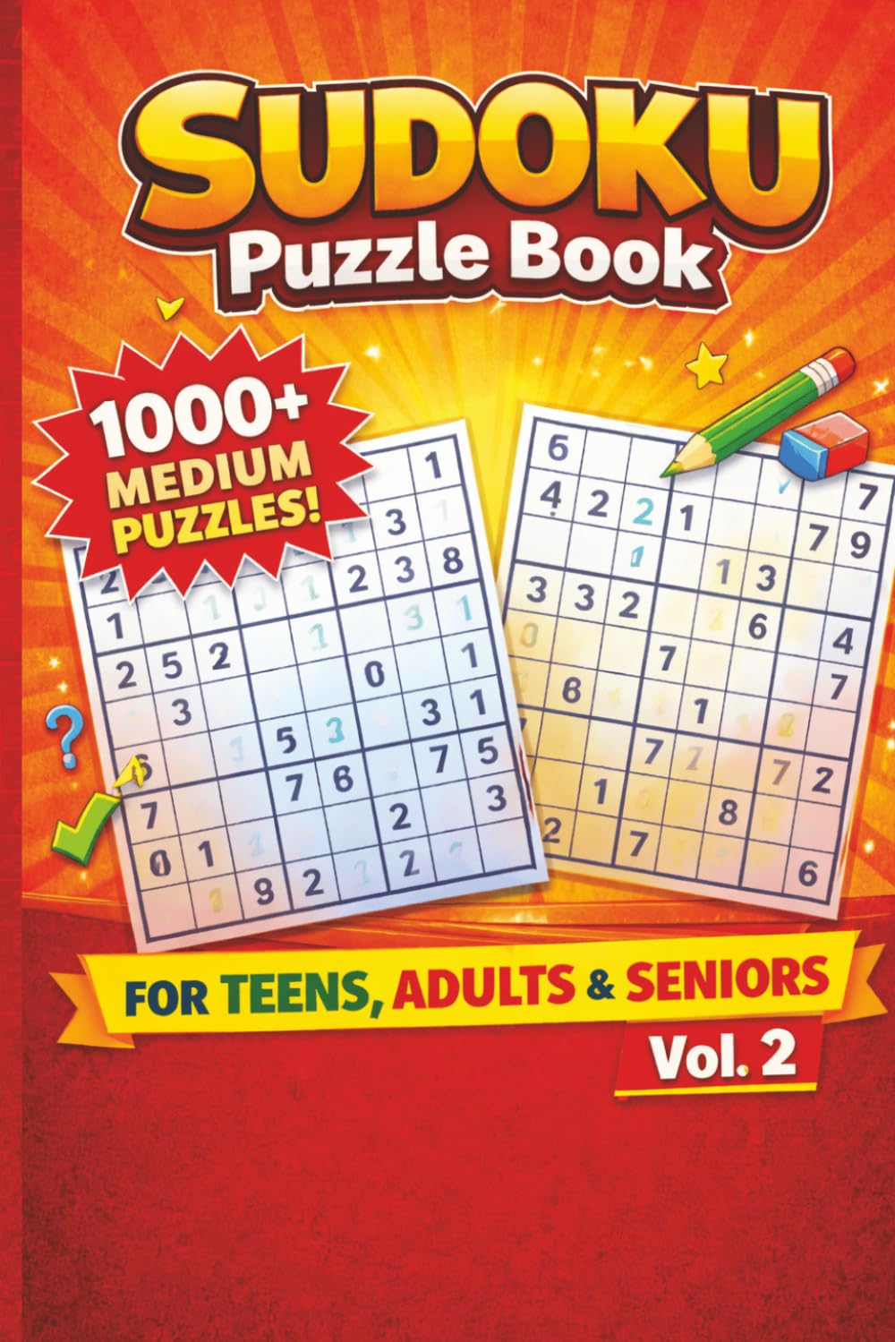 1000+ Medium Sudoku Brain Games Volume 2: A Relaxing Yet Challenging Sudoku Collection to Improve Focus and Logic