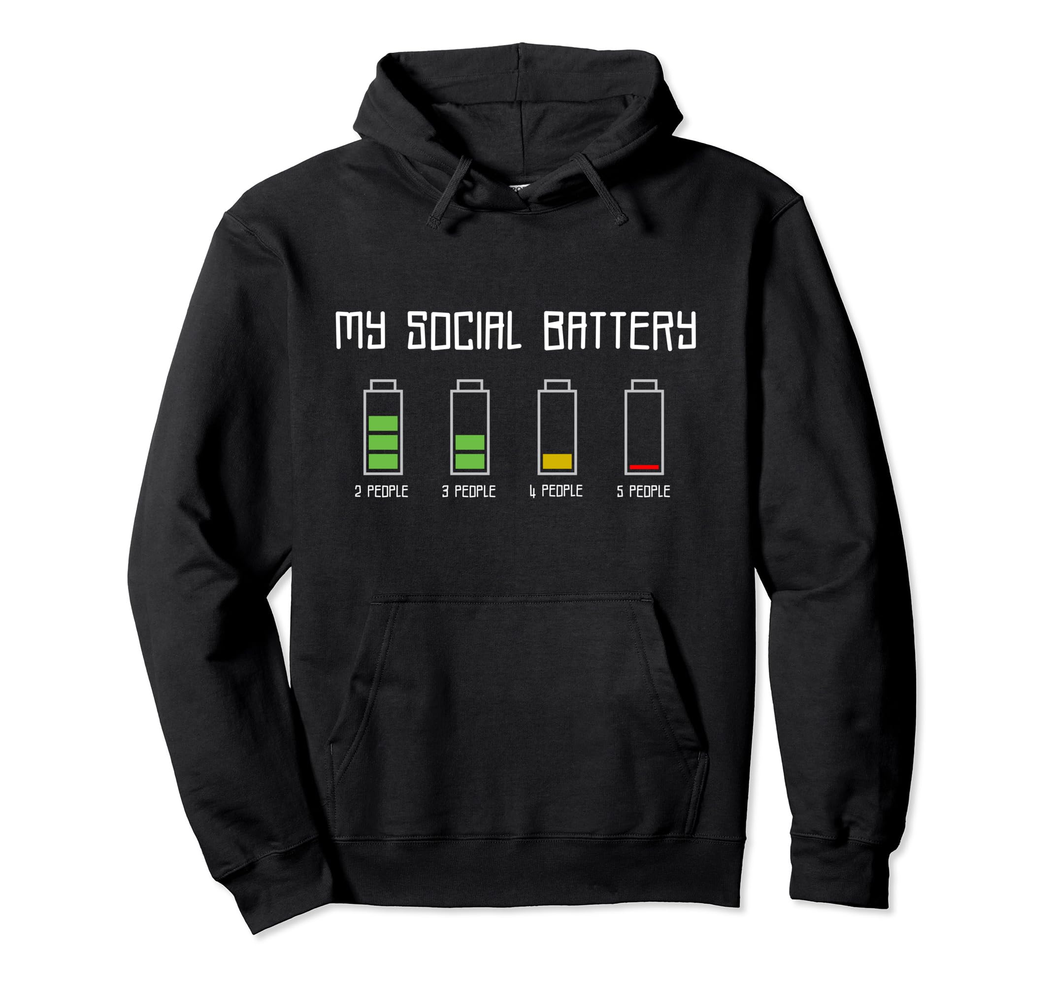 Funny Comical Introverts Hoodie My Social Battery Pullover Hoodie