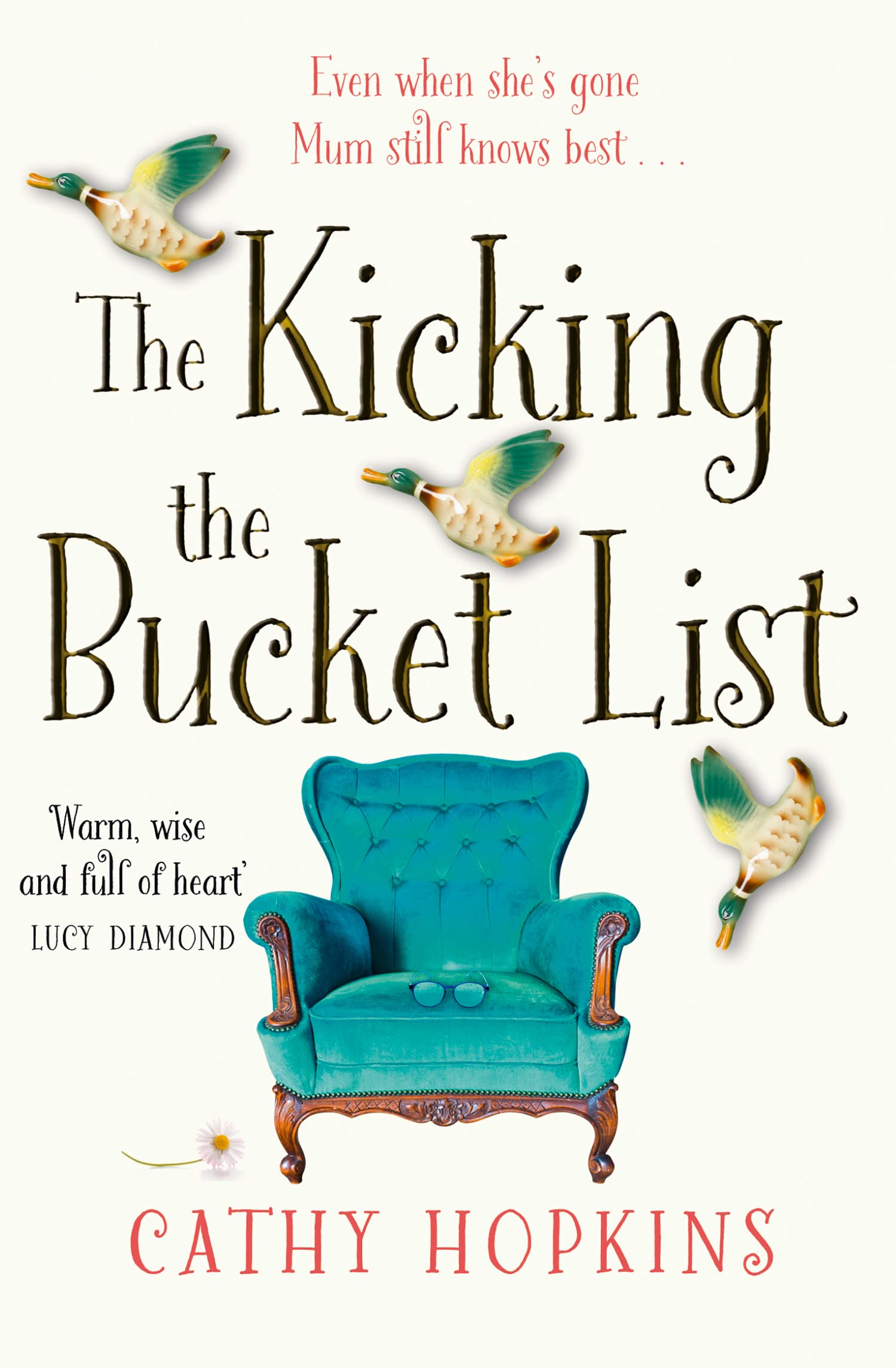 The Kicking the Bucket List, Fiction, Paperback, Cathy Hopkins
