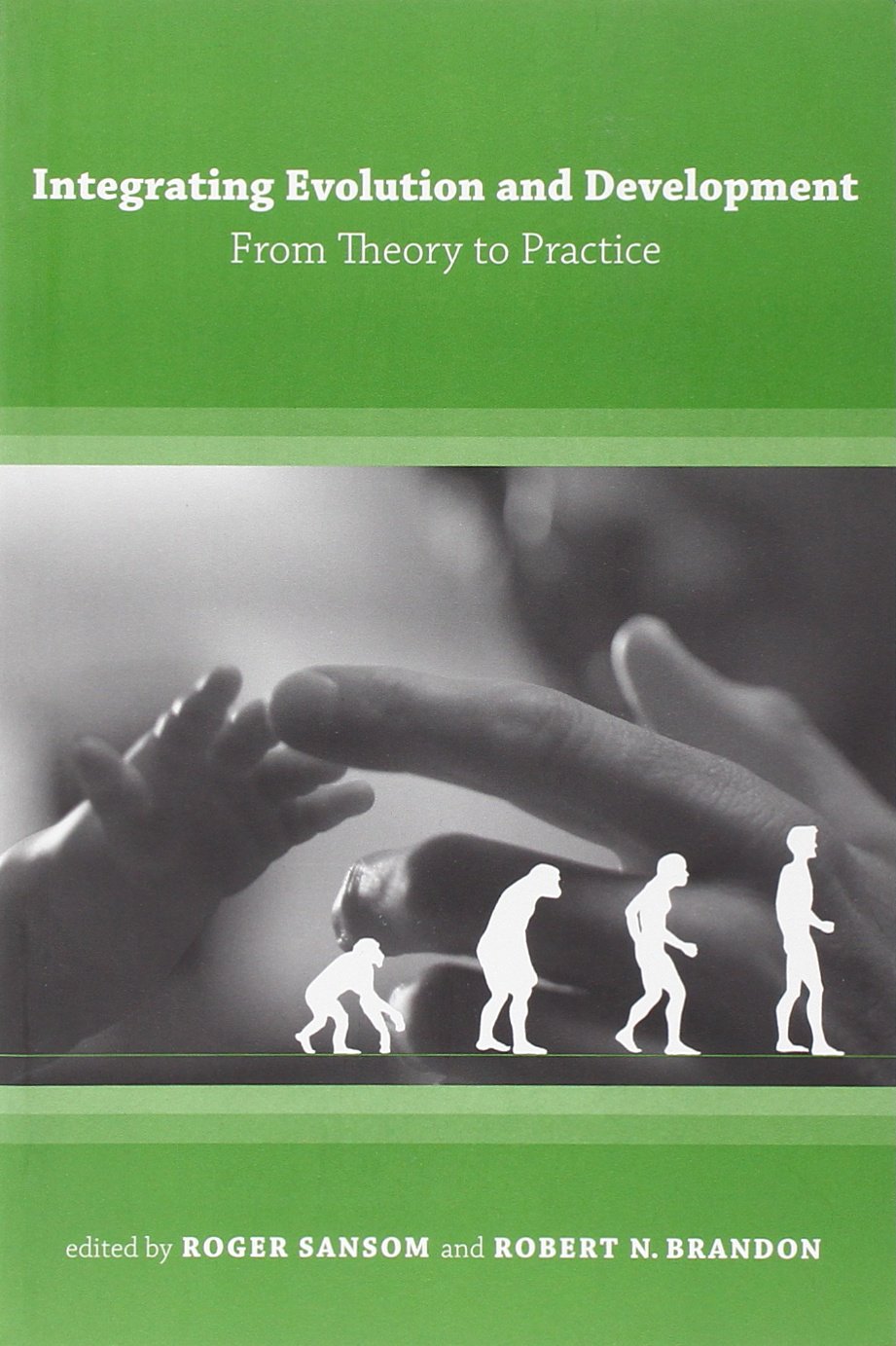 Buy Integrating Evolution and Development: From Theory to Practice (Bradford Books) — BookShops.in