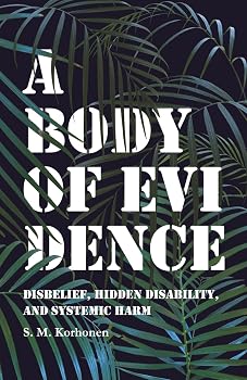 A Body of Evidence