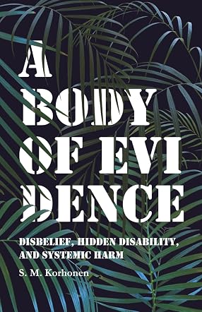 A Body of Evidence