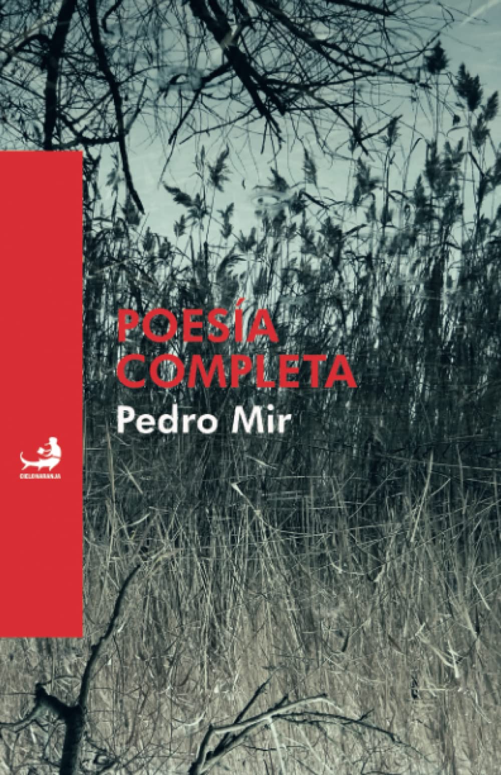Poesía Completa: Edición de Miguel D. Mena (Biblioteca de las Letras Dominicanas)