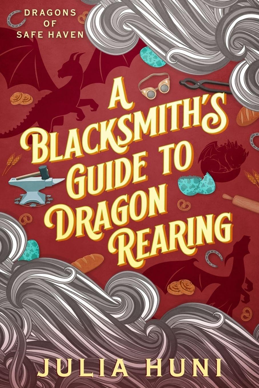 A Blacksmith's Guide to Dragon Rearing
