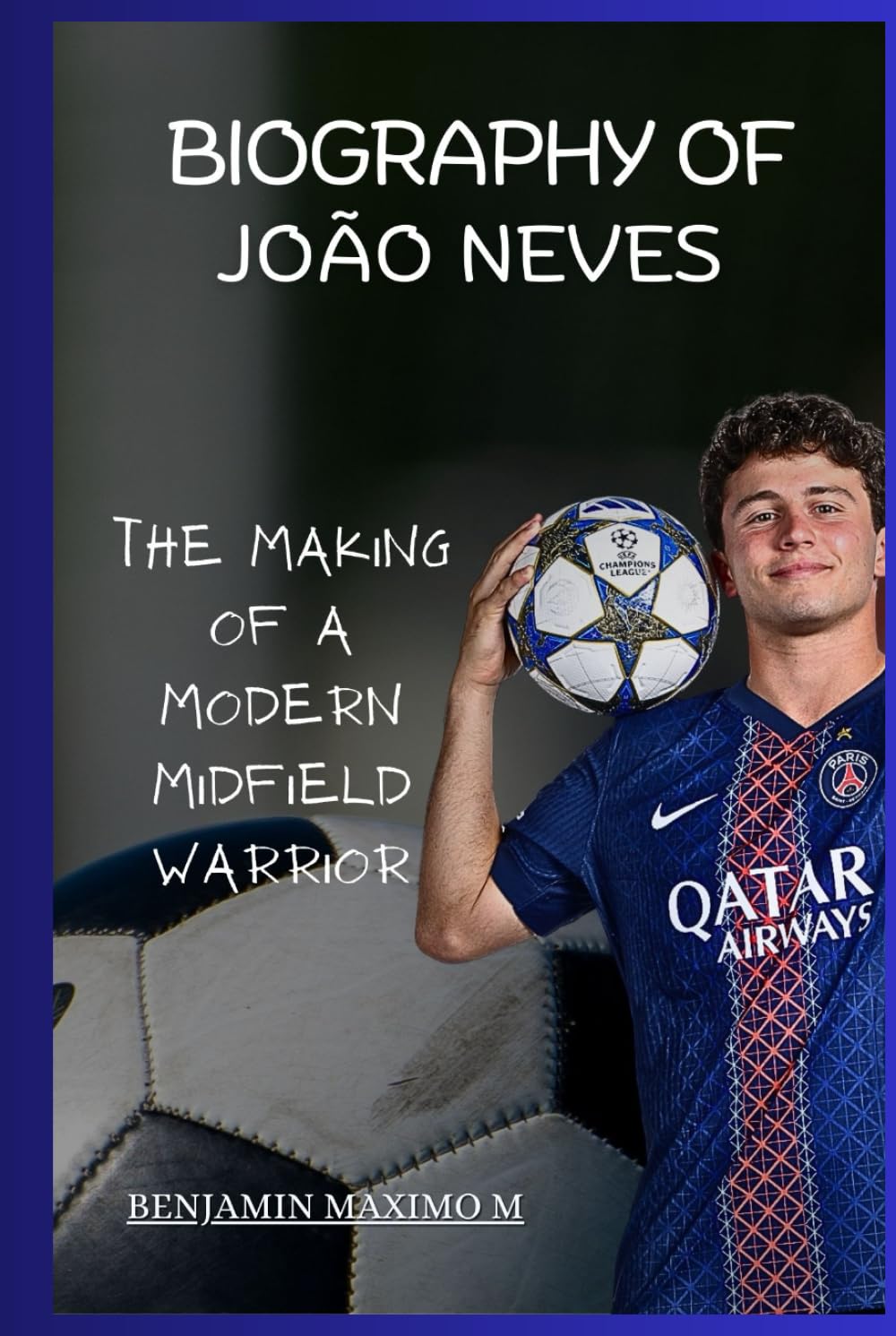 BIOGRAPHY OF João Neves: The Making of a Modern Midfield Warrior