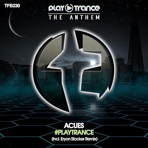 #Playtrance (The Anthem)