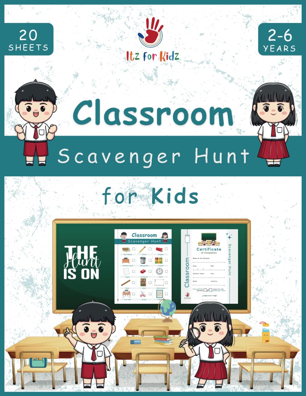 Classroom Scavenger Hunt for Kids: Exciting Educational Adventures with Completion Certificates for Young Explorers in the Classroom | Itz for Kidz (Scavenger Hunt for Kids from Itz for Kidz)