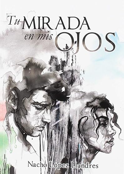 Tu mirada en mis ojos
