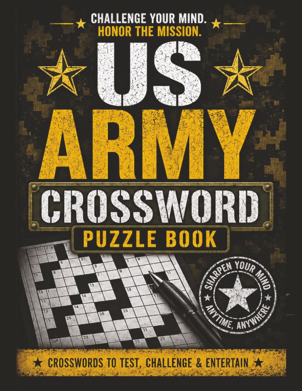 US Army Crossword Puzzle Book: 60 Military-Themed Puzzles for Adults, Veterans & Puzzle Lovers (Easy to Hard Difficulty)