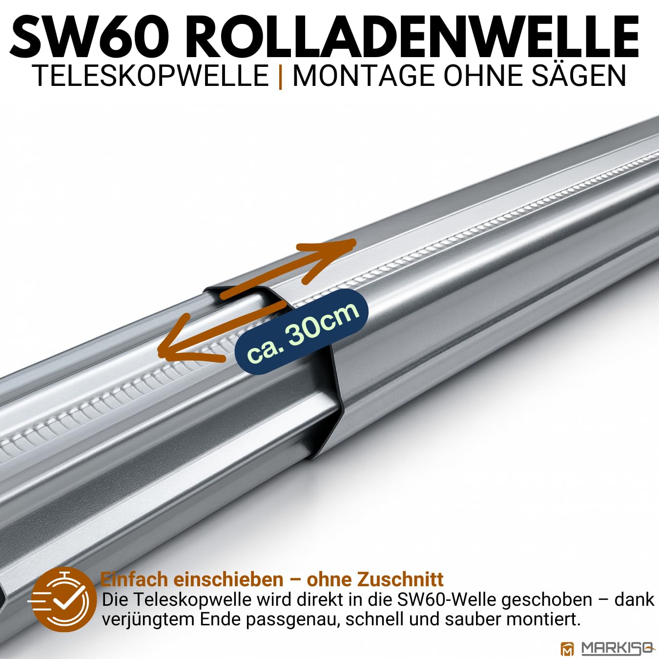 markiso I Rolladenwelle SW 60 Rollladenwelle Stahlwelle mit Teleskopwelle Welle für Rolladen - inkl. Wellenkapsel & Lager Komplett SET 250-280 cm frei einstellbar KEIN ZUSCHNEIDEN NOTWENDIG