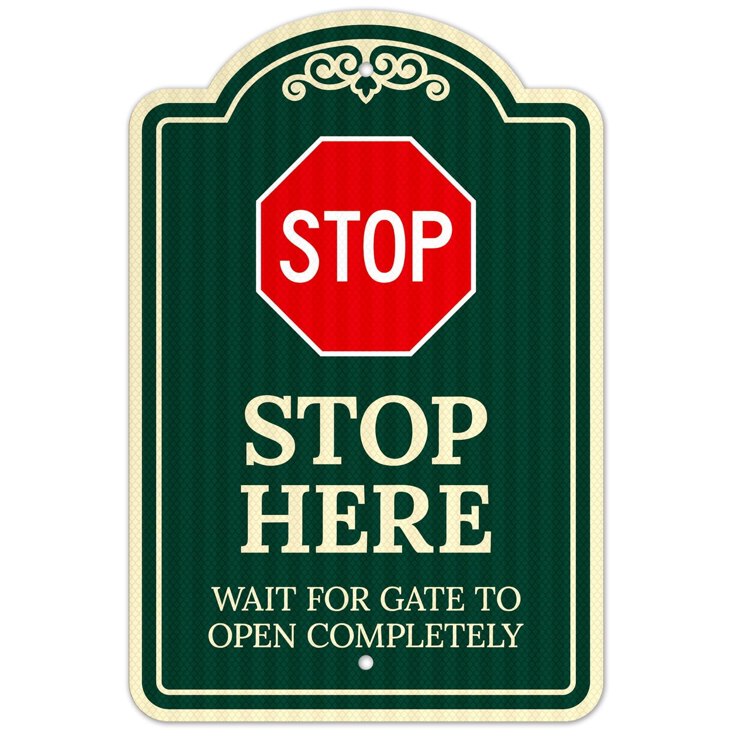 Stop Wait for Gate to Open Completely Décor Sign, Greeen Dark, 12x18 Inches, 3M EGP Reflective, Fade Resistant, Made in USA by Sigo Signs