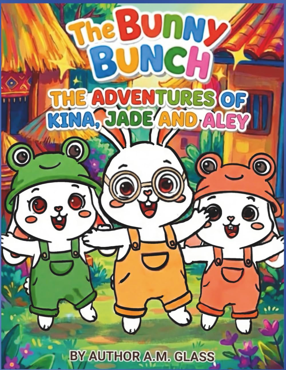 The Bunny Bunch adventures of Kina jade and Aley in Vietnam