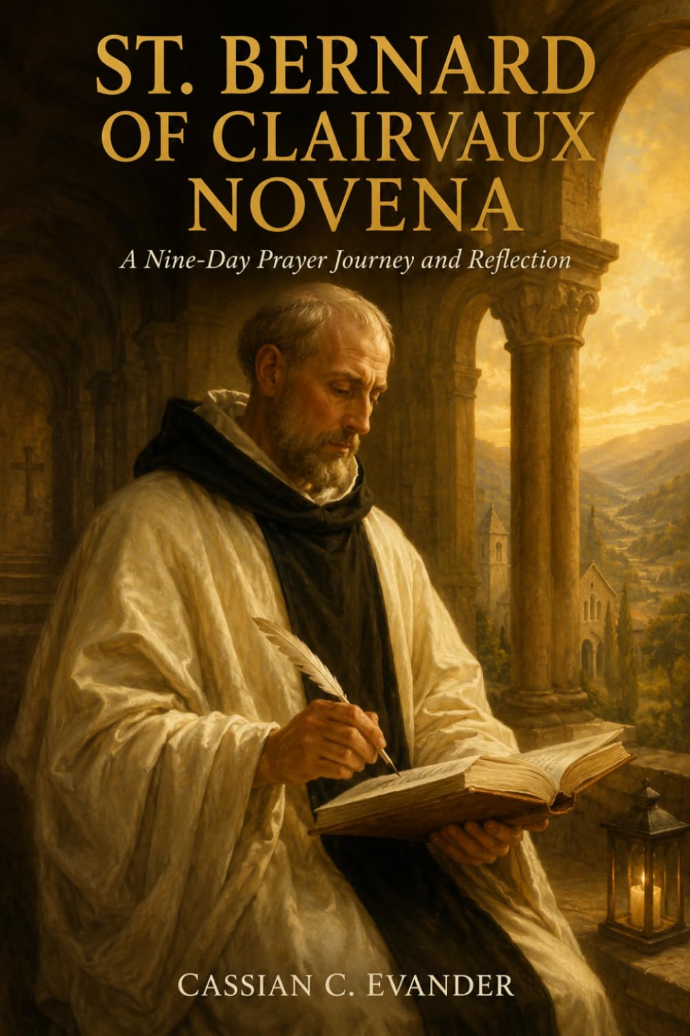 St. Bernard of Clairvaux Novena: A Nine-Day Prayer Journey and Reflection