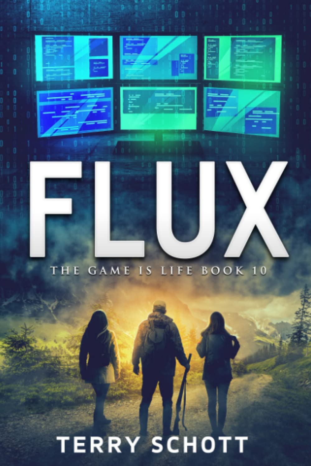 Flux: The Game is Life : Book 10