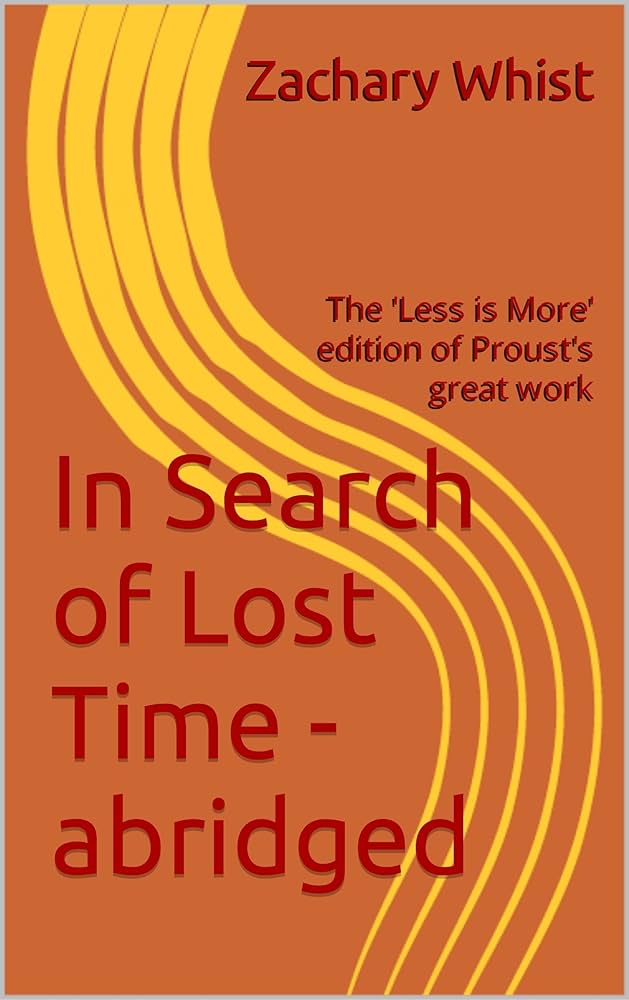 Amazon.com: In Search of Lost Time - abridged: The 'Less is