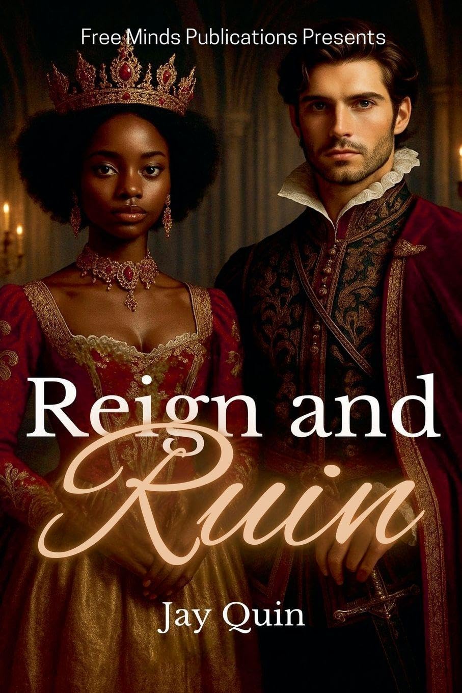Reign and Ruin (Honor the Throne Saga)