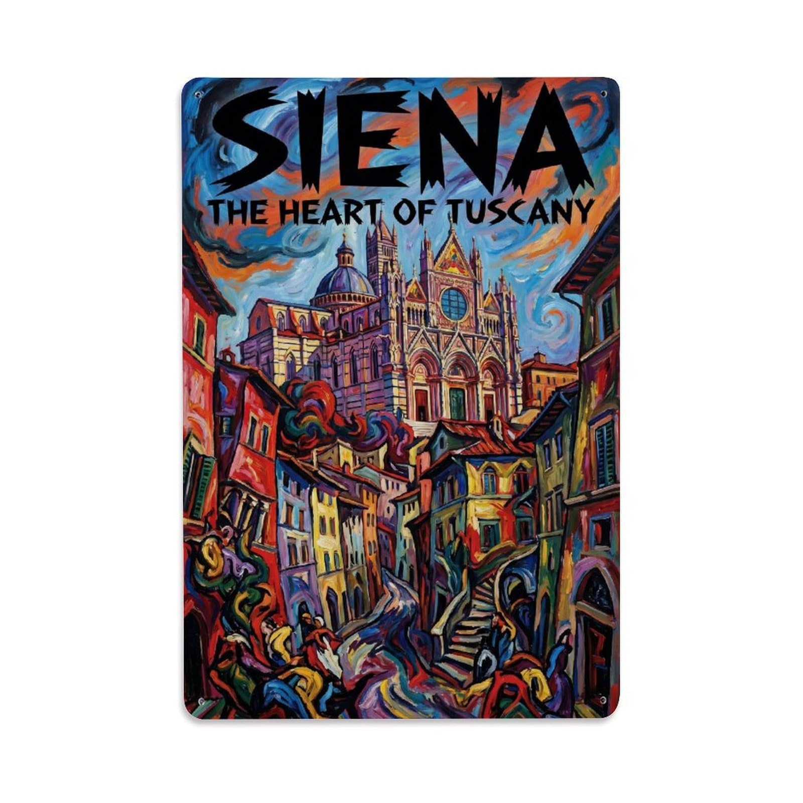 Olhnbad Style Historic Siena Italy Expressionist City Travel Metal Tin Sign