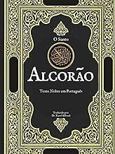 O Santo Alcorão (Traduzido): Texto Nobre em Português (Portuguese Edition)