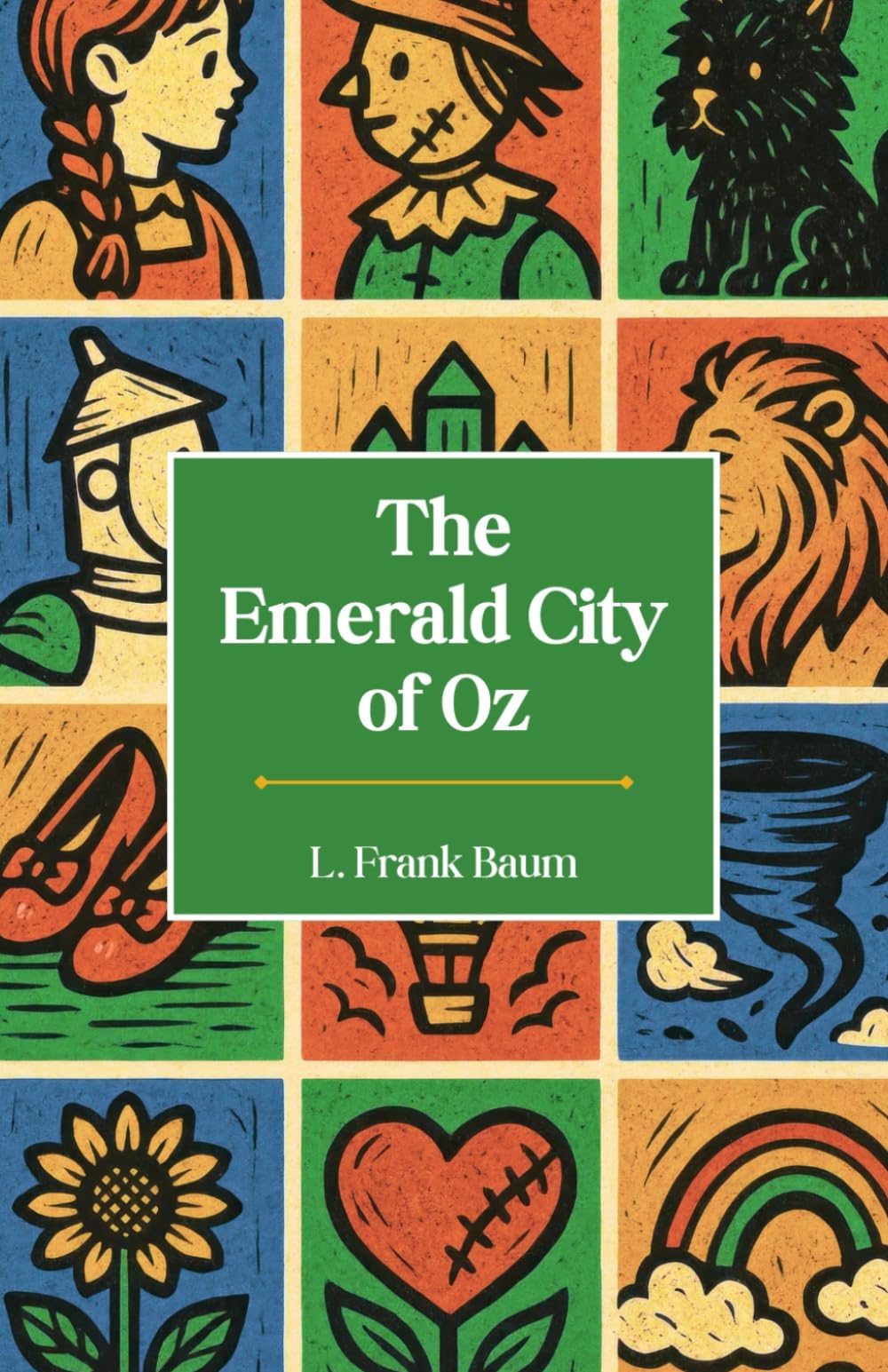 The Emerald City of Oz: The Sixth Book in the Oz Series