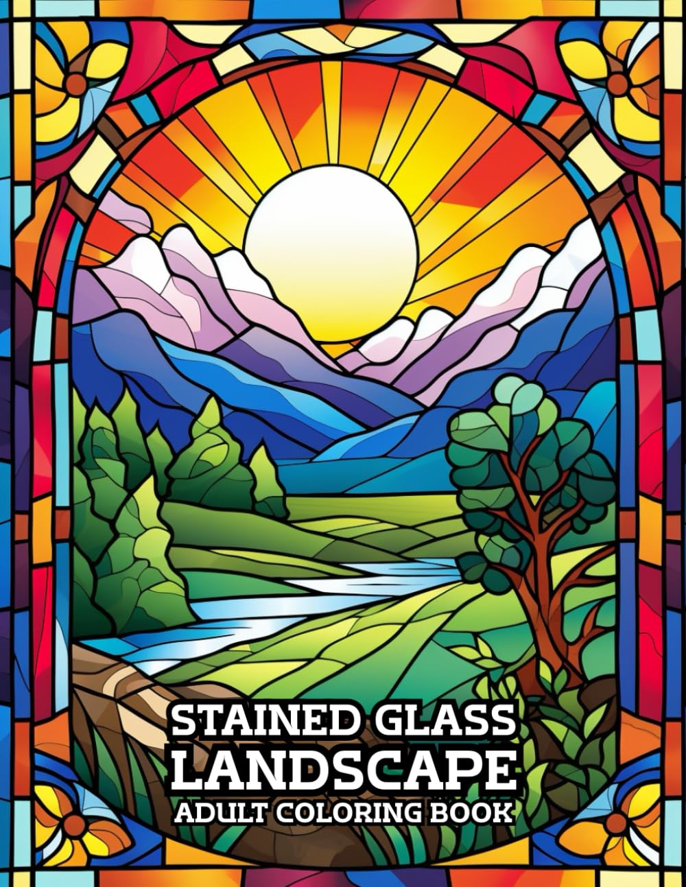 Stained Glass Landscape Coloring Book: Relaxing Nature, Scenic & Countryside Designs for Adults | ED.3