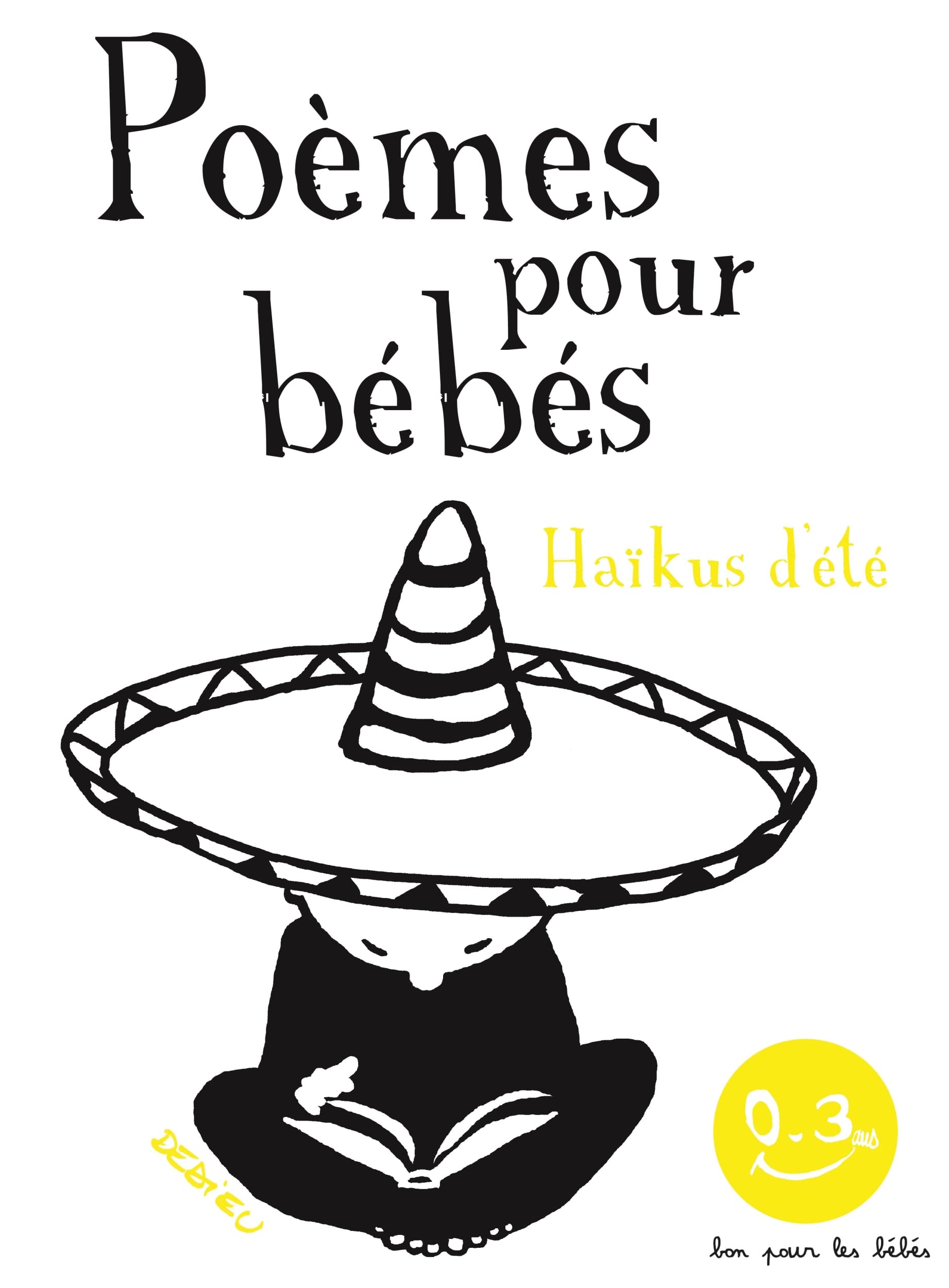 Haïkus d'été. Poèmes pour bébés: Bon pour les bébés