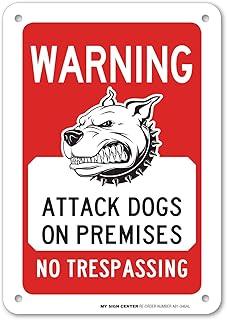 Warning Attack Dogs On Premises No Trespassing Sign, 7