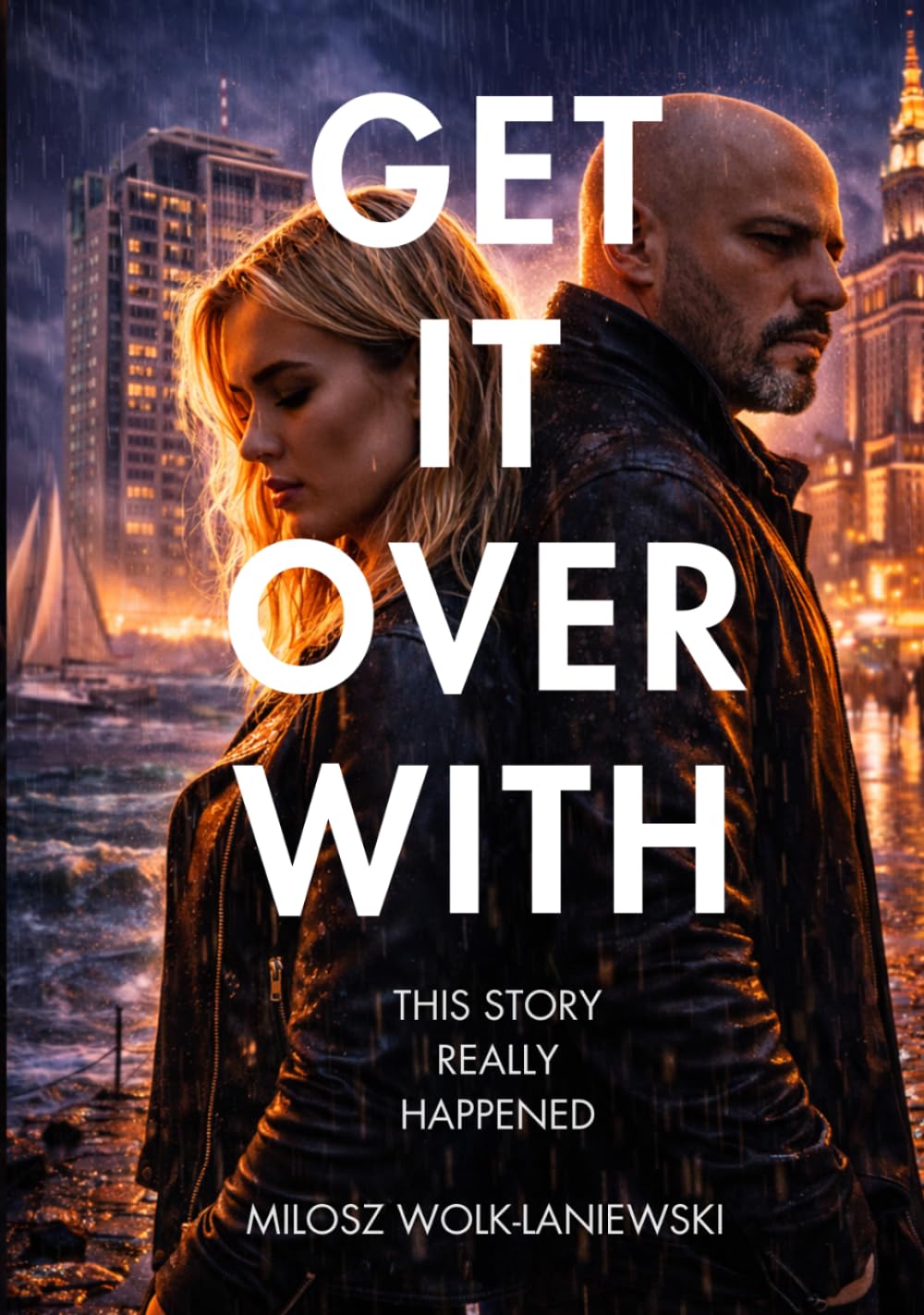 Get it over with - this story really happened