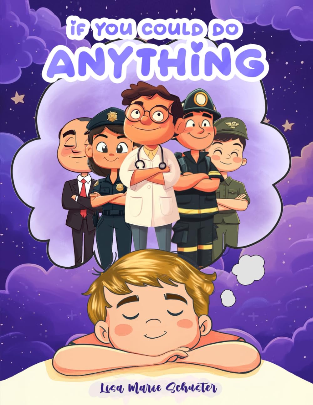 If You Could Do Anything