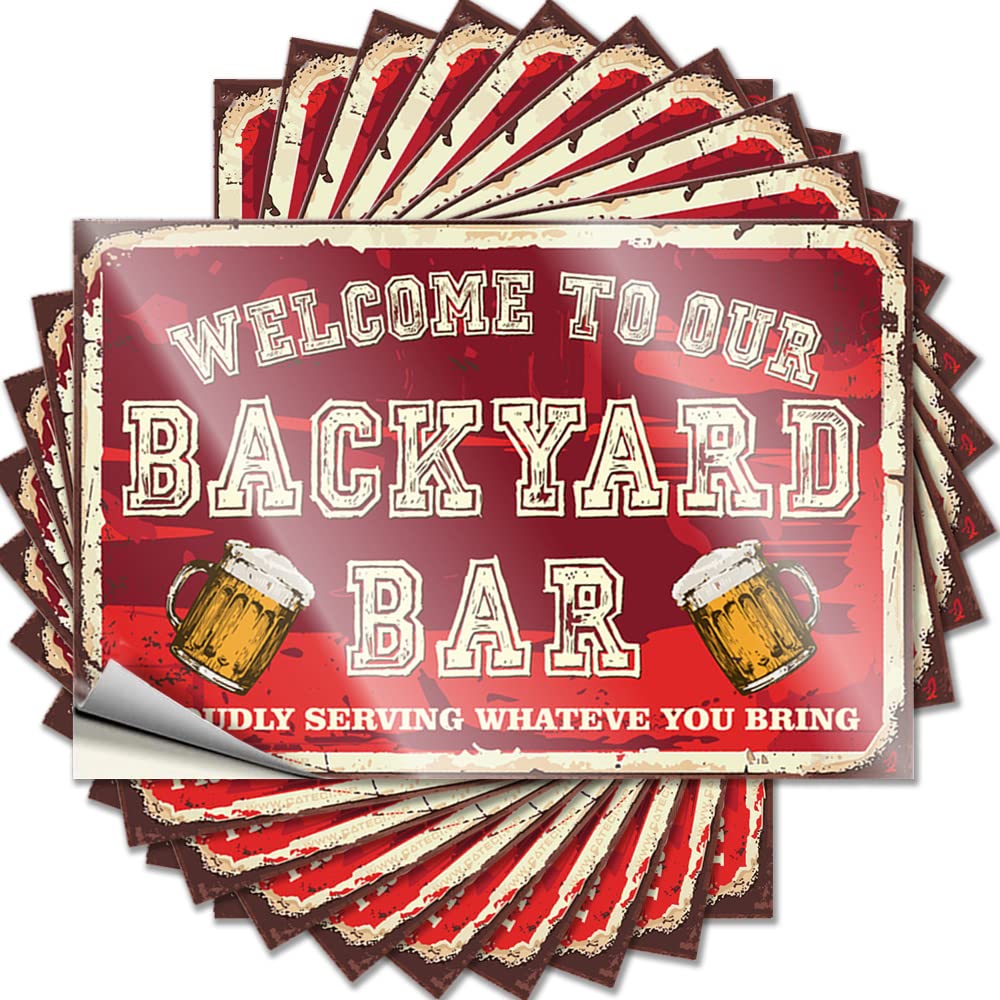 Welcome to Our Backyard Bar Proudly Serving Whateve You Bring Back Yard Decorations Darts DIY | Accent Tattoo Case Removable Vinyl Sticker Decal(12X18CM)